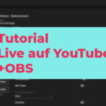 Einstellungsmenü für Live-Streaming auf YouTube mit OBS-Software